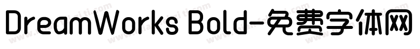 DreamWorks Bold字体转换